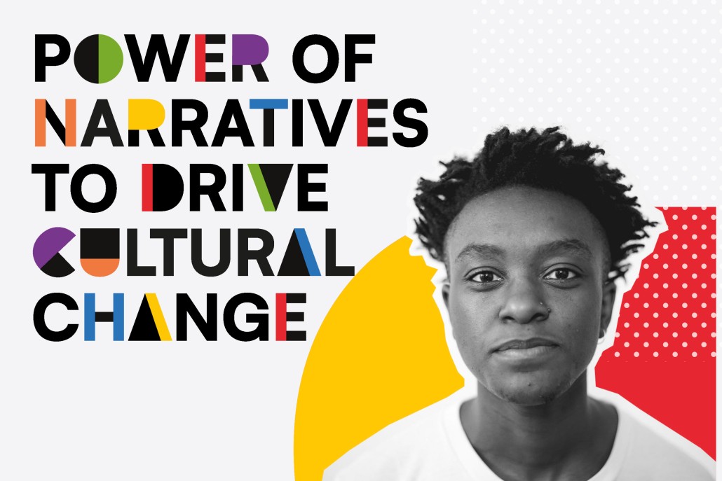 Image of teenage boy with colourful text - power of narratives to drive cultural change.